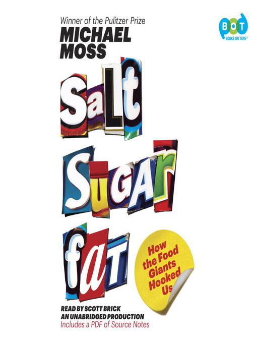 Title details for Salt Sugar Fat by Michael Moss - Available